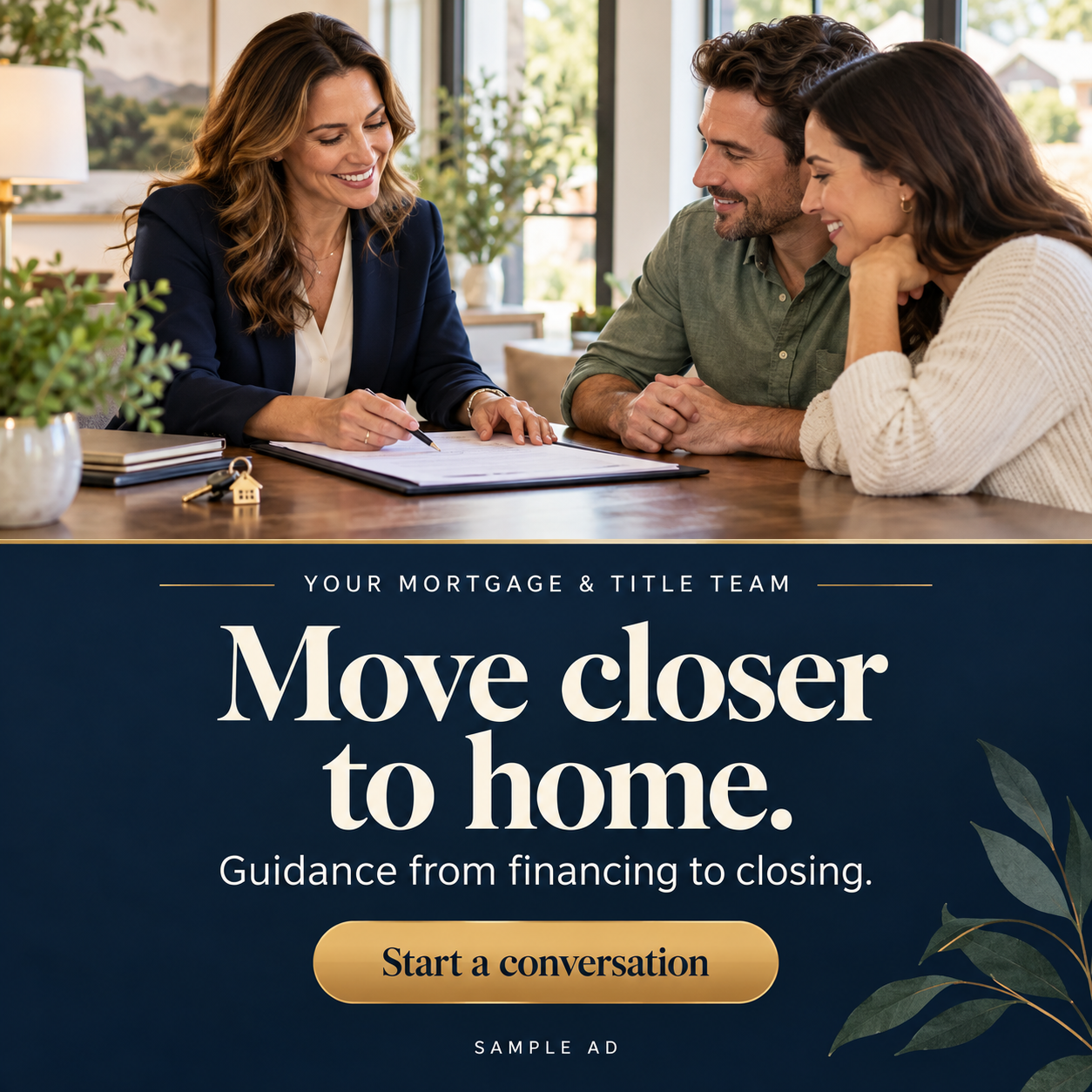 Sample mortgage and title advertisement: Move closer to home